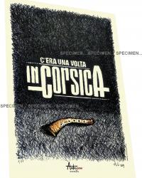 Serie ANTOLOGIK #4 "c'era una volta in corsica" 2019